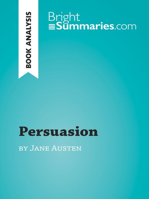 Title details for Persuasion by Jane Austen (Book Analysis) by Bright Summaries - Available